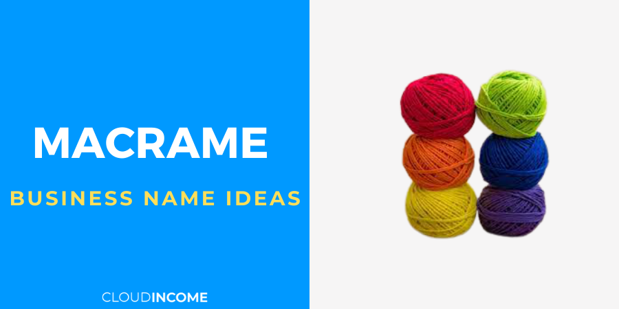 278+ Macrame Business Name Ideas